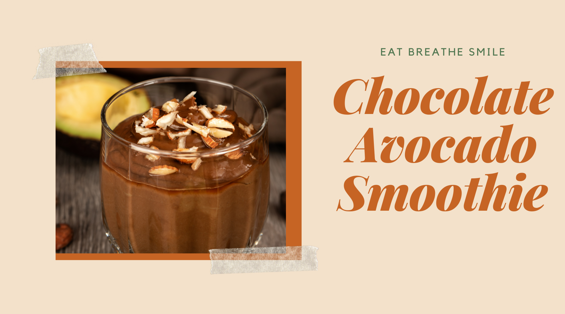 Chocolate Avocado Smoothie