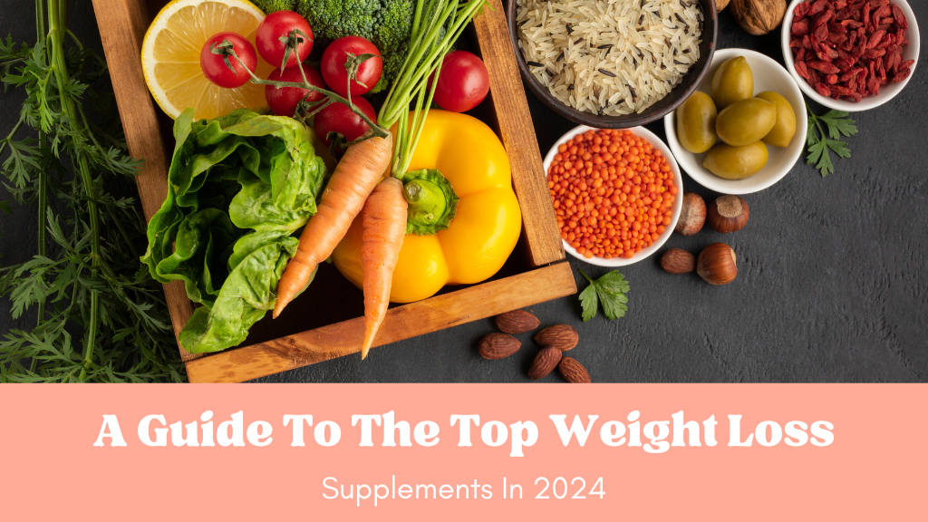 Weight Loss Supplements