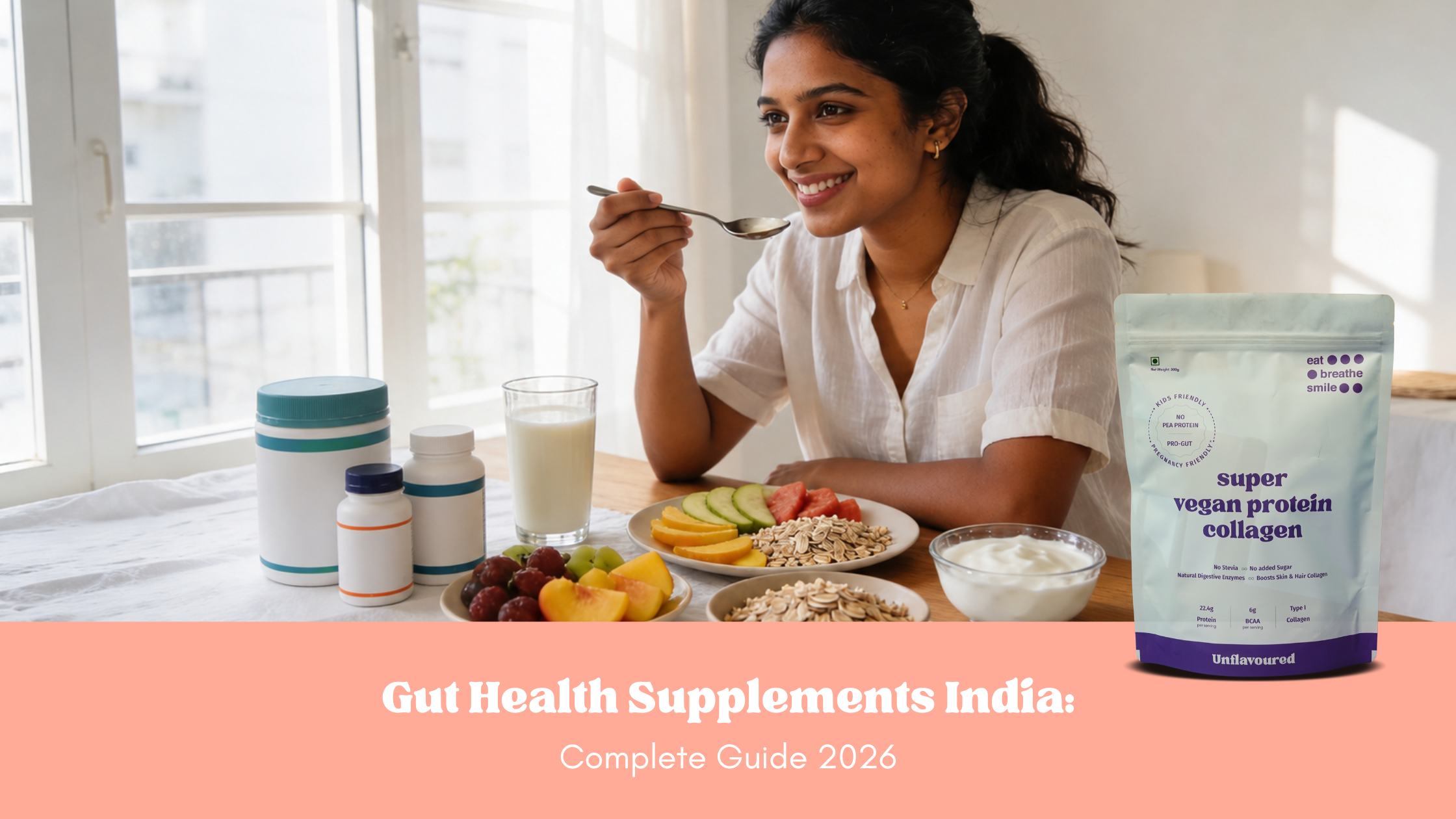 Gut Health Supplements India: Complete Guide 2026