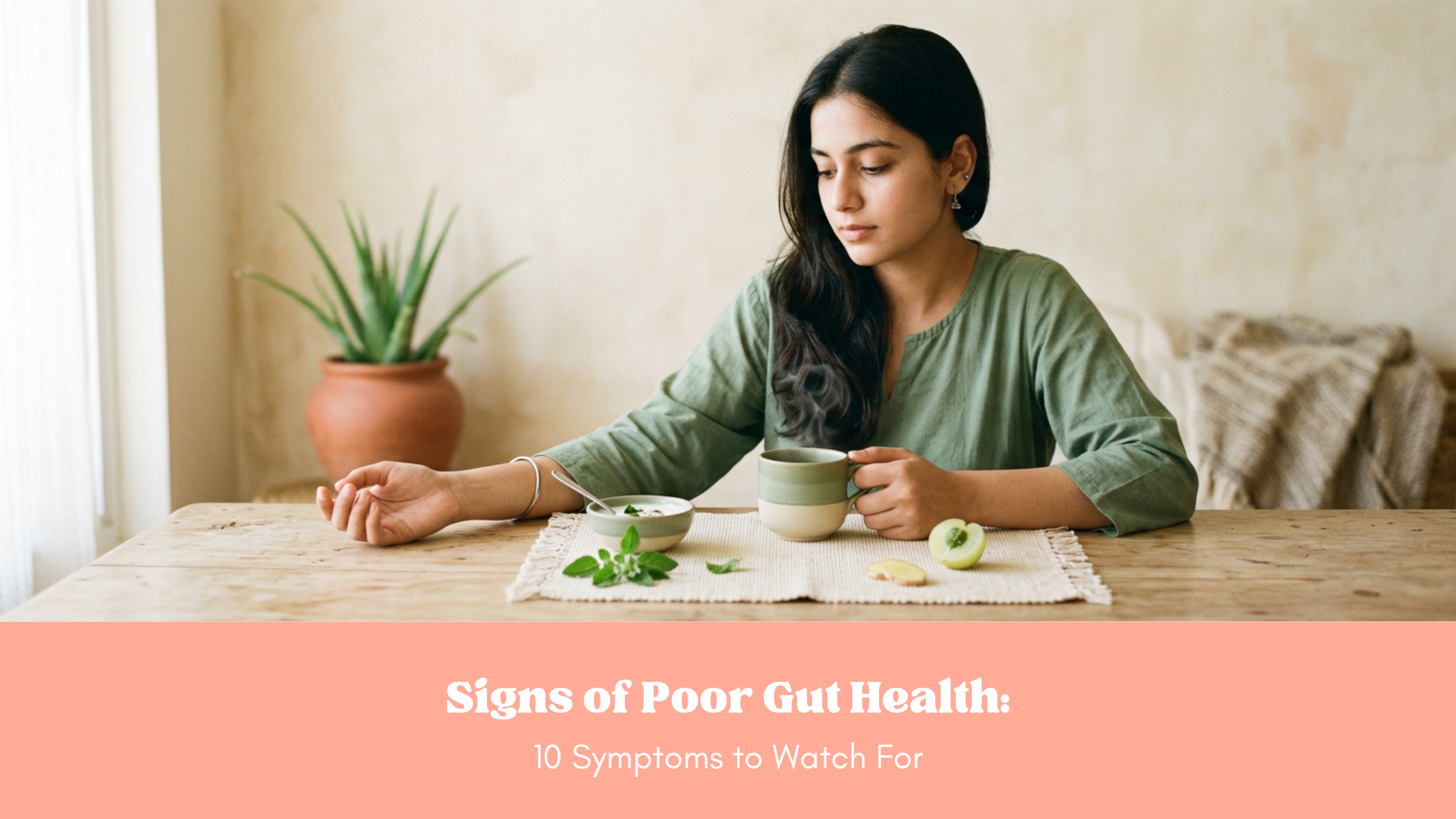 Signs of Poor Gut Health: 10 Symptoms to Watch For