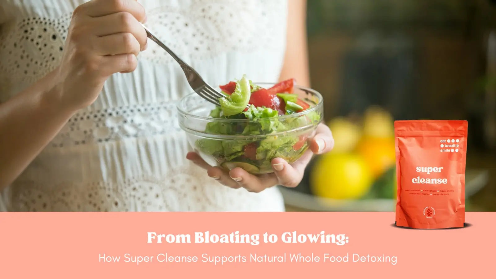 super cleanse food detox